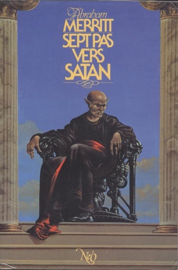 Abraham Merritt - Sept pas vers Satan