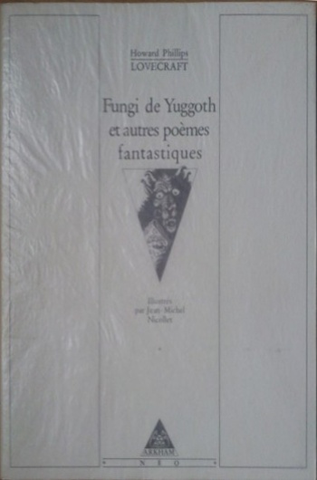 Howard Phillips Lovecraft - Fungi de Yuggoth et autres po�mes fantastiques