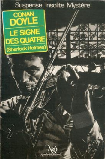 Arthur Conan Doyle - Le signe des quatre