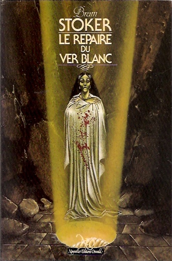 Bram Stoker - Le repaire du ver blanc