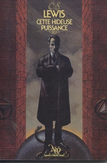 C. S. Lewis - Cette hideuse puissance