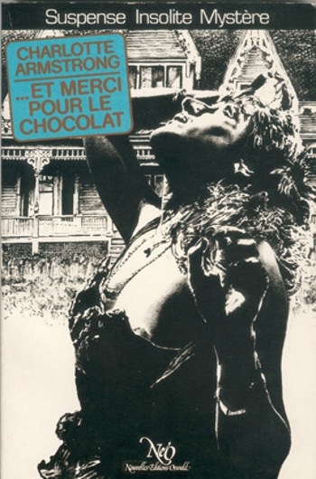 Charlotte Armstrong - ... et merci pour le chocolat