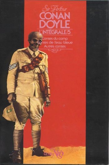 Arthur Conan Doyle - Arthur Conan Doyle - L'Int�grale 5