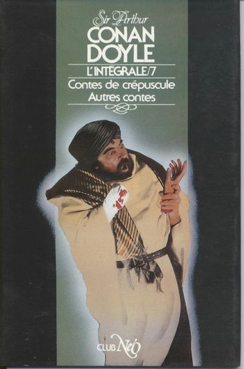 Arthur Conan Doyle - Arthur Conan Doyle - L'Int�grale 7