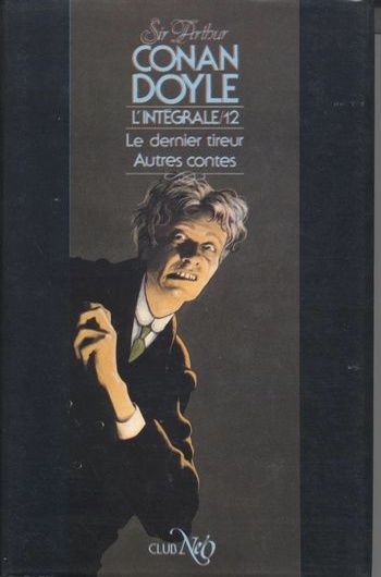 Arthur Conan Doyle - Arthur Conan Doyle - L'Int�grale 12