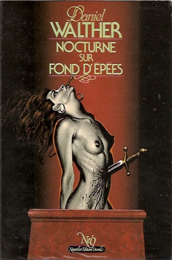 Daniel Walther - Nocturne sur fond d'�p�es