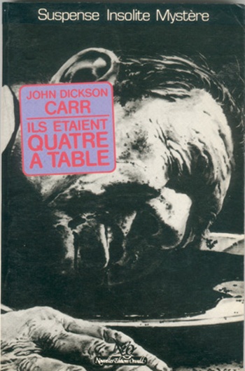 John Dickson Carr - Ils �taient quatre � table