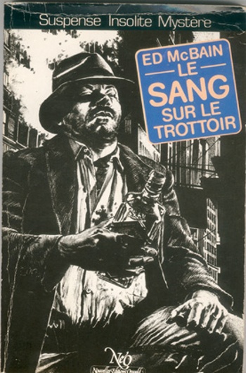 Ed McBain - Le sang sur le trottoir