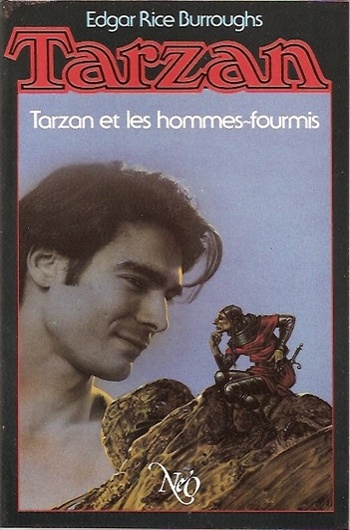 Edgar Rice Burroughs - Tarzan et les hommes-fourmis