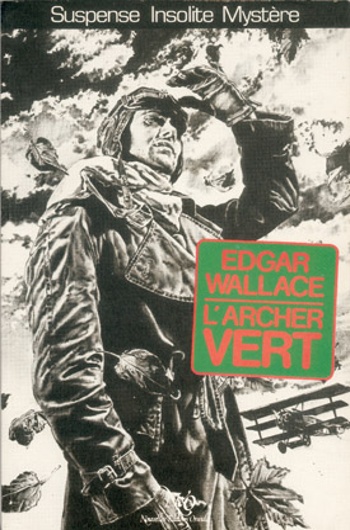 Edgar Wallace - L'archer vert