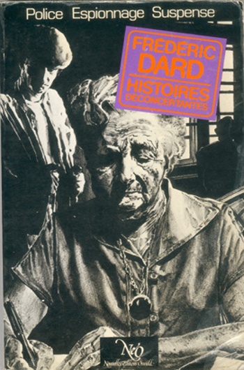 Fr�d�ric Dard - Histoires d�concertantes