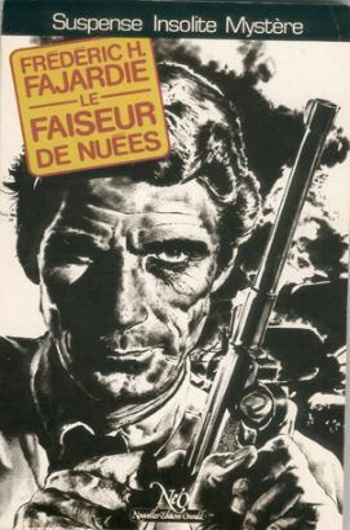 Fr�d�ric H. Fajardie - Le faiseur de nu�es