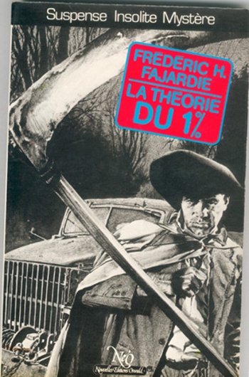 Fr�d�ric H. Fajardie - La th�orie du 1%