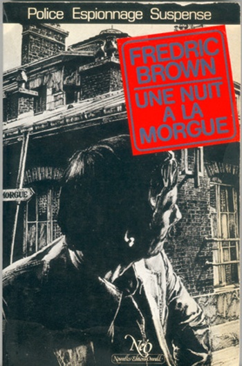 Fredric Brown - Une nuit la morgue