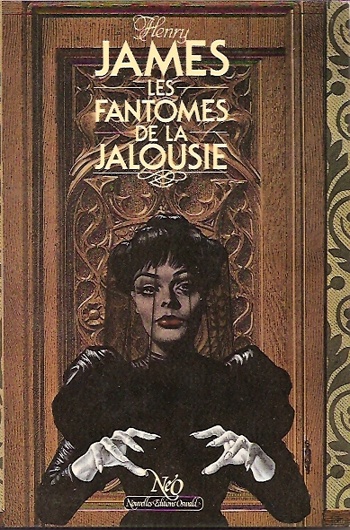 Henry James - Les fant�mes de la jalousie