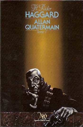 Henry Rider Haggard - Allan Quatermain - Tome 1