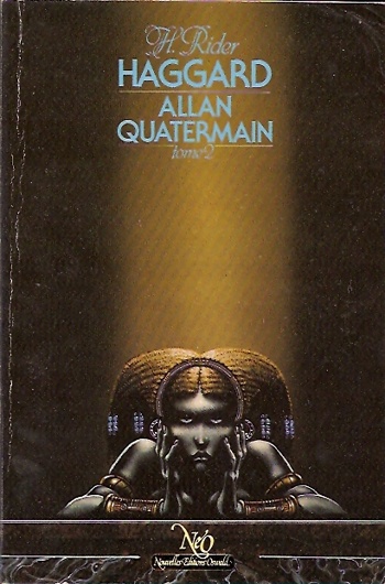 Henry Rider Haggard - Allan Quatermain - Tome 2