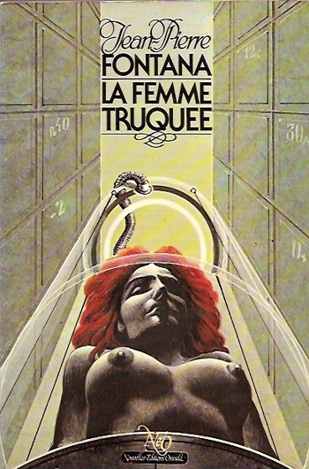 Jean-Pierre Fontana - La femme truqu�e