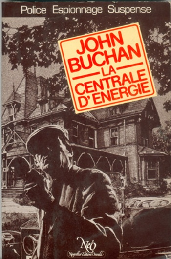 John Buchan - La Centrale d'�nergie