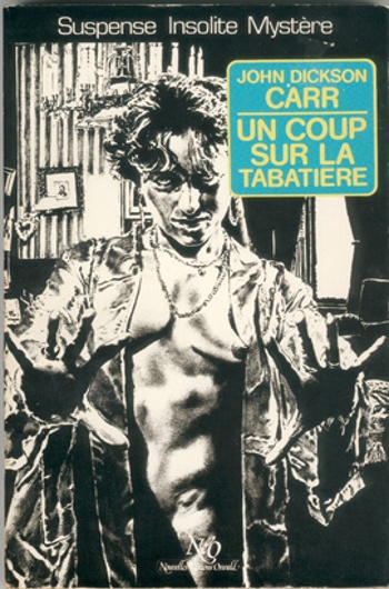 John Dickson Carr - Un coup sur la tabati�re