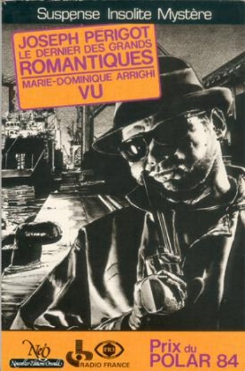 Joseph P�rigot - Le dernier des grands romantiques