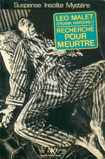 L�o Malet - Recherch� pour meurtre