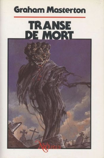 Graham Masterton - Transe de mort