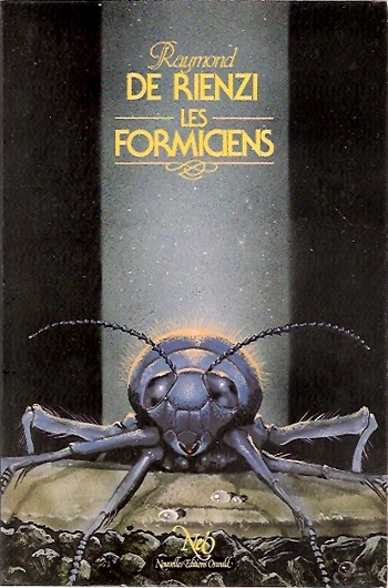 Raymond de Rienzi - Les Formiciens