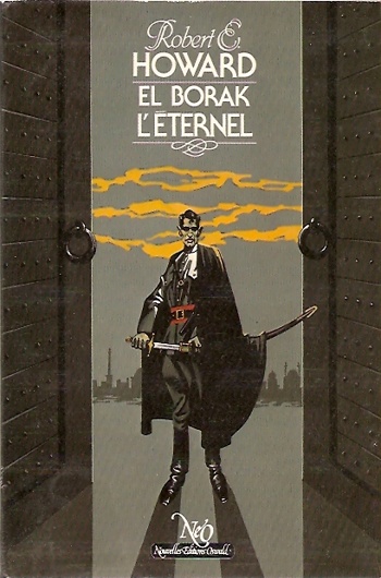 Robert Ervin Howard - El Borak l'Eternel