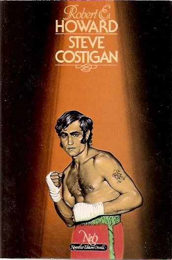 Robert Ervin Howard - Steve Costigan