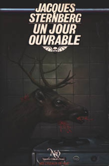 Jacques Sternberg - Un jour ouvrable