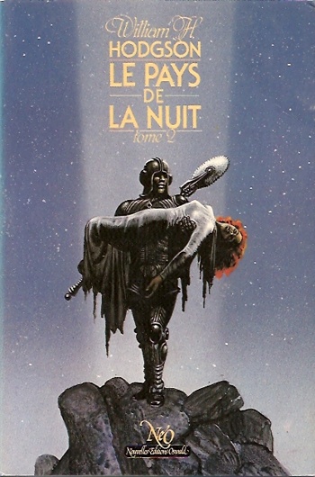 William Hope Hodgson - Le Pays de la Nuit - Tome 2