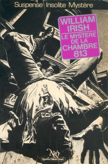 William Irish - Le myst�re de la chambre 813