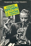 Fredric Brown - Le fant�me du chimpanz�