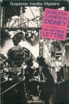 Dorothy Cameron Disney - La dix-septi�me lettre