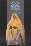 Arthur Conan Doyle - Arthur Conan Doyle - L'Int�grale 2