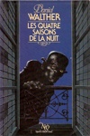 Daniel Walther - Les quatre saisons de la nuit