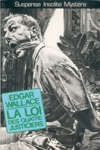 Edgar Wallace - La Loi des quatre justiciers