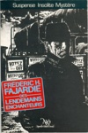 Fr�d�ric H. Fajardie - Des lendemains enchanteurs