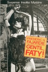 Fr�d�ric H. Fajardie - Gentil Faty !