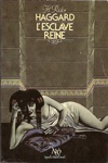 Henry Rider Haggard - L'Esclave Reine