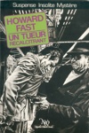 Howard Fast - Un tueur r�calcitrant