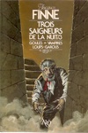 Jacques Finn� - Trois saigneurs de la nuit 3