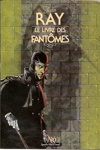 Jean Ray - Le livre des fant�mes
