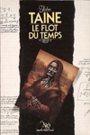 John Taine - Le flot du temps