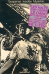 L�o Malet - Le gang myst�rieux / Aux mains des r�ducteurs de t�tes
