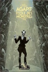 Marc Agapit - Ecole des monstres