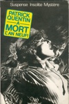 Patrick Quentin - A mort l'an neuf !