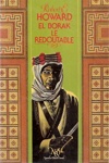 Robert Ervin Howard - El Borak le Redoutable
