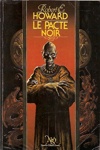 Robert Ervin Howard - Le pacte noir